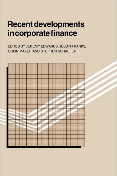 Cover for Jeremy Edwards · Recent Developments in Corporate Finance (Paperback Book) (2010)