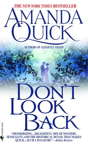 Cover for Amanda Quick · Don't Look Back - Lavinia Lake and Tobias March (Paperback Bog) (2003)