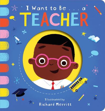 Cover for Becky Davies · I Want to Be...a Teacher - I Want to Be... (Kartonbuch) (2021)