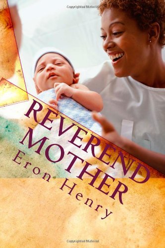 Cover for Eron Henry · Reverend Mother (Paperback Book) (2011)