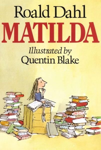 Cover for Dahl,roald / Blake,quentin · Matilda (Book) (1988)