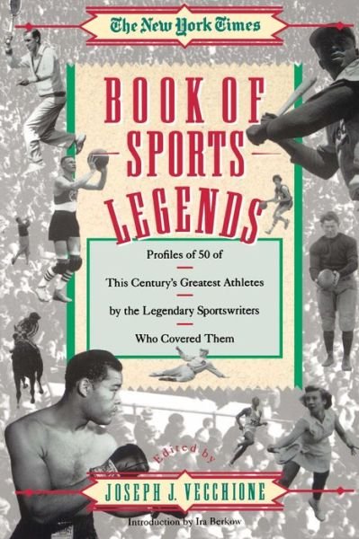 Cover for Joseph Vecchione · New York Times Book of Sports Legends (Taschenbuch) [Reprint edition] (1992)