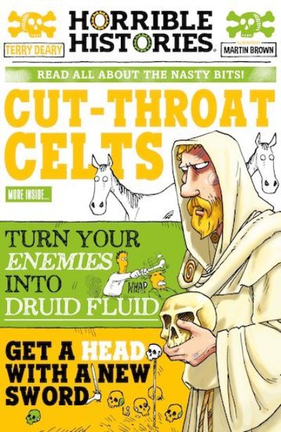 Cover for Terry Deary · Cut-throat Celts - Horrible Histories (Paperback Book) (2022)