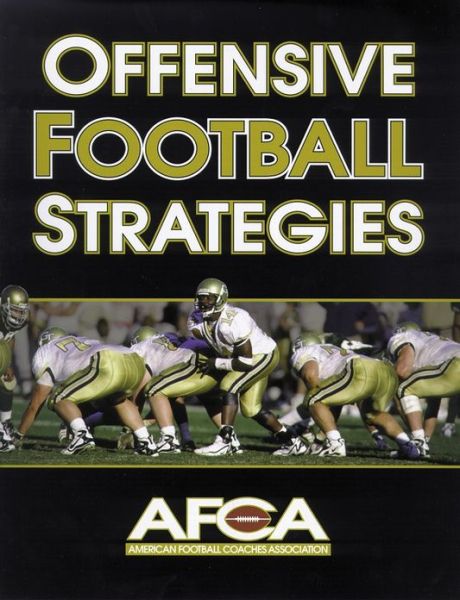 Cover for American Football Coaches Association · Offensive Football Strategies (Paperback Book) (1999)