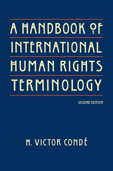 Cover for H. Victor Conde · A Handbook of International Human Rights Terminology (Taschenbuch) [Second Edition, New edition] (2004)