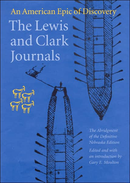 Cover for Meriwether Lewis · The Lewis and Clark Journals (Abridged Edition): An American Epic of Discovery (Paperback Book) [2 Abridged edition] (2004)