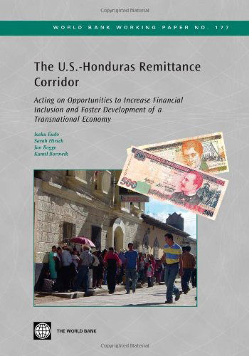 Cover for Kamil Borowik · The U.s.-honduras Remittance Corridor: Acting on Opportunities to Increase Financial Inclusion and Foster Development of a Transnational Economy (World Bank Working Papers) (Pocketbok) (2010)