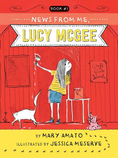 Cover for Mary Amato · News from Me, Lucy McGee - Lucy McGee (Paperback Book) (2020)