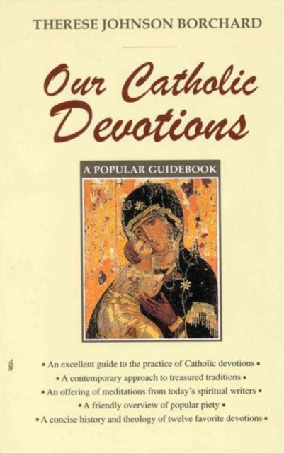 Cover for Therese J. Borchard · Our Catholic Devotions (Paperback Book) (1998)