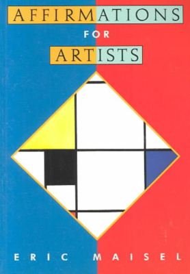 Cover for Maisel, Eric (Eric Maisel) · Affirmations for Artists (Paperback Book) (1996)