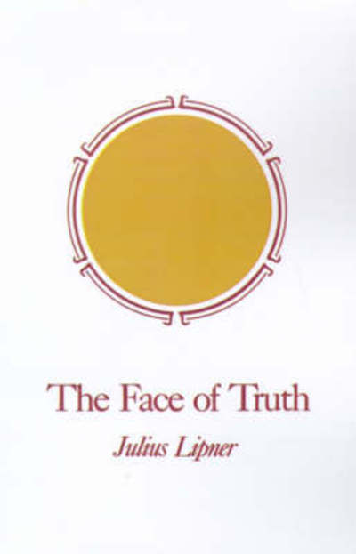 The Face of Truth: A Study of Meaning and Metaphysics in the Vedantic Theology of Ramanuja - Julius Lipner - Books - State University of New York Press - 9780887060397 - March 30, 1986