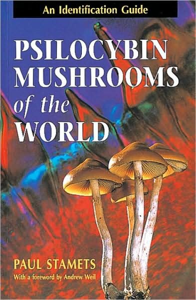 Cover for Paul Stamets · Psilocybin Mushrooms of the World: An Identification Guide (Taschenbuch) (1996)