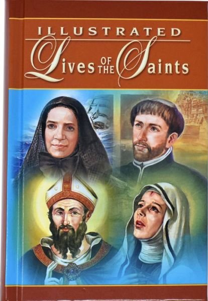 Cover for Hugo Hoever · Illustrated Lives of the Saints (Inbunden Bok) [Ill edition] (2006)