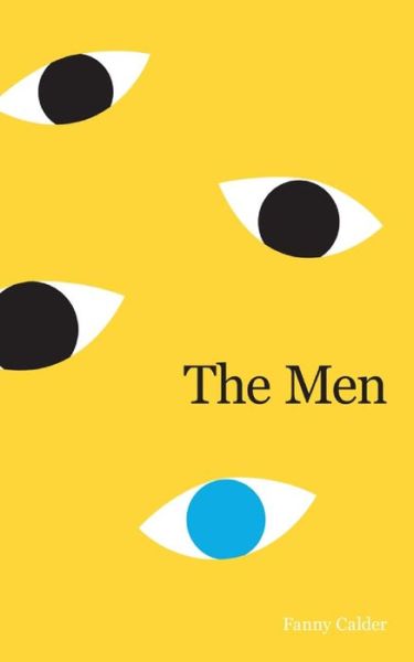 Cover for Fanny Calder · The Men (Paperback Book) (2016)