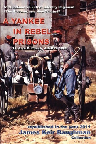 Cover for Alva C. Roach · A Yankee in Rebel Prisons (Pocketbok) (2011)