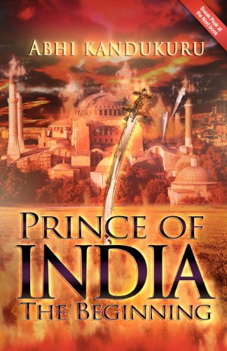 Cover for Abhi Kandukuru · Prince of India: the Beginning (Paperback Book) (2012)