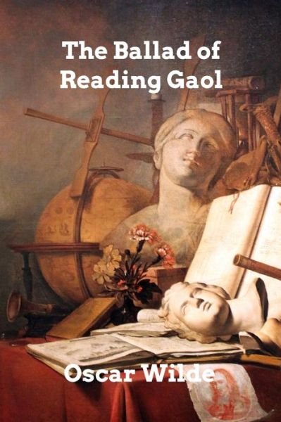 Cover for Oscar Wilde · The Ballad of Reading Gaol (Paperback Bog) (2022)
