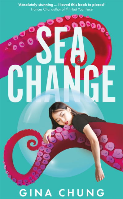 Cover for Gina Chung · Sea Change (Paperback Book) (2023)