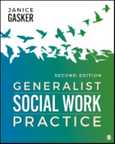 Cover for Gasker, Janice A. (Kutztown University of Pennsylvania, USA) · Generalist Social Work Practice (Paperback Book) [2 Revised edition] (2023)