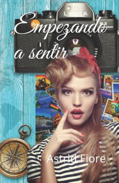 Cover for Astrid Fiore · Empezando a sentir (Paperback Book) (2019)