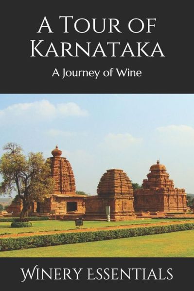 Cover for Winery Essentials · A Tour of Karnataka (Paperback Book) (2019)