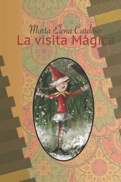 Cover for Marta Cardoso · La visita magica (Paperback Book) (2019)