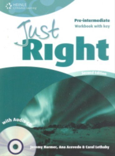 Cover for Jeremy Harmer · Just Right Pre-intermediate: Workbook with Key and Audio CD (Bog) (2011)