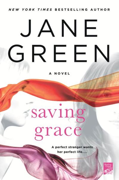 Cover for Jane Green · Saving Grace: A Novel (Paperback Book) (2015)