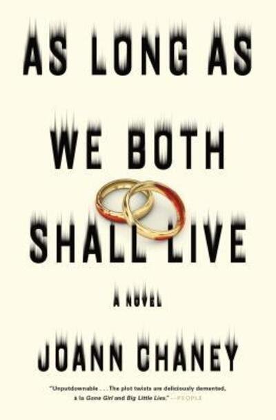 Cover for JoAnn Chaney · As Long as We Both Shall Live: A Novel (Hardcover Book) (2019)