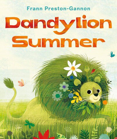 Cover for Frann Preston-Gannon · Dandylion Summer (Hardcover Book) (2020)