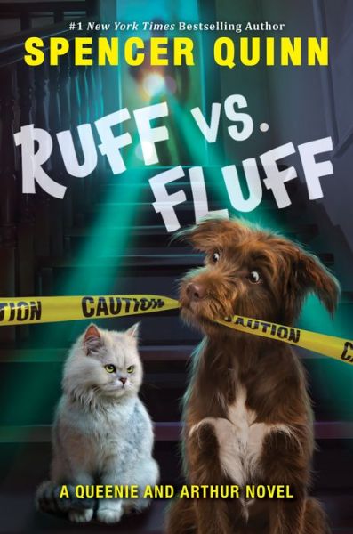 Cover for Spencer Quinn · Ruff vs. Fluff (Hardcover Book) (2019)