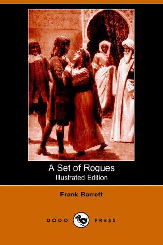 Cover for Frank Barrett · A Set of Rogues (Paperback Book) (2006)