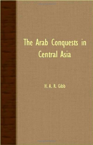 Cover for H. A. R. Gibb · The Arab Conquests in Central Asia (Paperback Book) (2007)