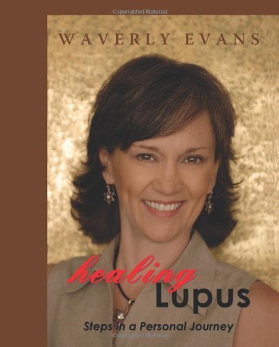 Cover for Waverly Evans · Healing Lupus: Steps in a Personal Journey (Paperback Book) (2008)