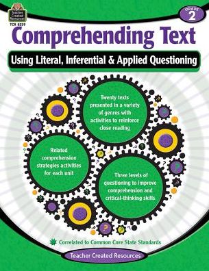 Cover for Teacher Created Resources · Comprehending Text Using Literal, Inferential &amp; Applied Questioning: Grade 2 (Paperback Book) (2015)