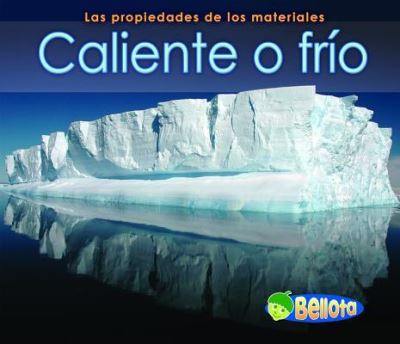 Cover for Charlotte Guillain · Caliente o frío (Book) (2010)