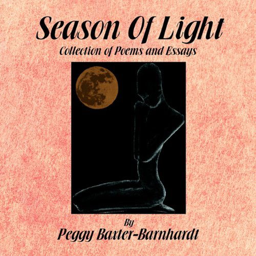 Cover for Peggy Baxter-barnhardt · Season of Light (Paperback Book) (2010)