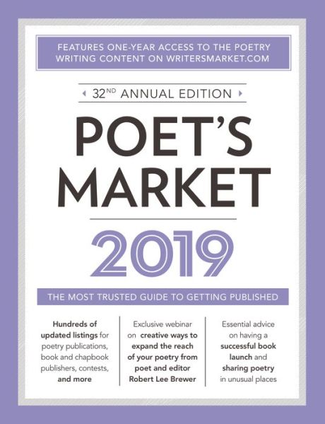 Cover for Robert Lee Brewer · Poet's Market 2019: The Most Trusted Guide for Publishing Poetry (Paperback Book) [Thirty-second edition] (2018)