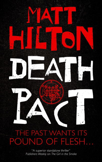 Cover for Matt Hilton · Death Pact (Taschenbuch) [Main edition] (2025)