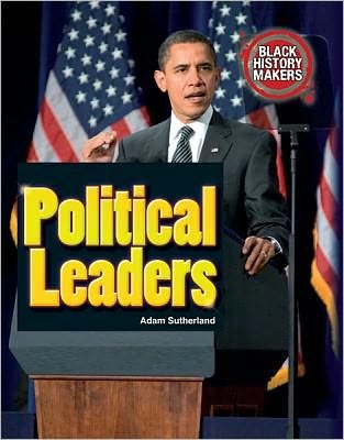Cover for Adam Sutherland · Political Leaders (Hardcover Book) (2012)