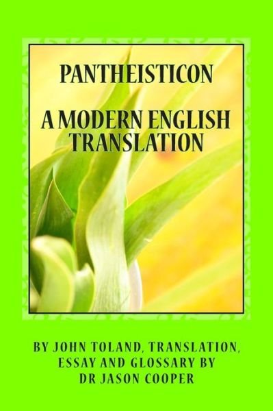 Cover for John Toland · Pantheisticon: a Modern English Translation (Paperback Bog) (2014)