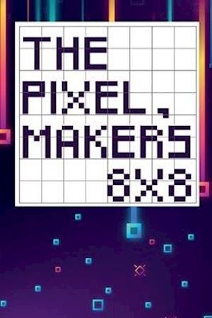 Pixel Game's 8X8 - Tcorporation Edition - Bücher - Lulu Press, Inc. - 9781471044397 - 24. September 2022