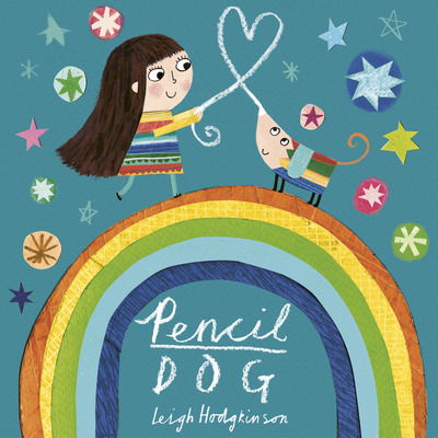 Cover for Leigh Hodgkinson · Pencil Dog (Hardcover bog) (2019)