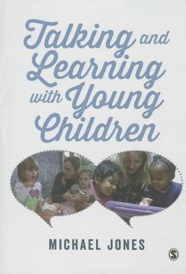 Cover for Michael Jones · Talking and Learning with Young Children (Hardcover Book) (2015)