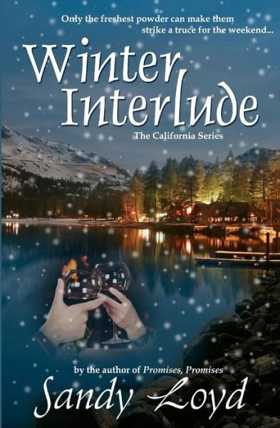Cover for Sandy Loyd · Winter Interlude: California Series (Paperback Book) (2012)