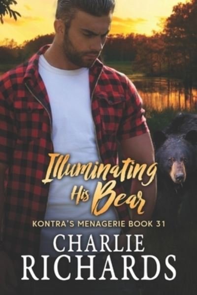 Cover for Charlie Richards · Illuminating his Bear (Paperback Book) (2021)