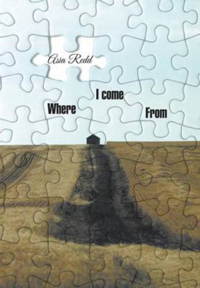 Cover for Asia Redd · Where I Come from (Innbunden bok) (2014)