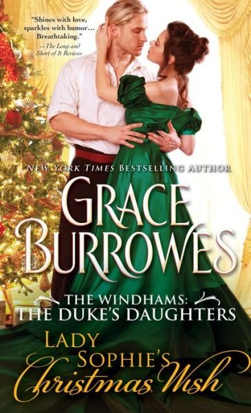 Cover for Grace Burrowes · Lady Sophie's Christmas Wish - The Windhams: The Duke's Daughters (Pocketbok) (2019)