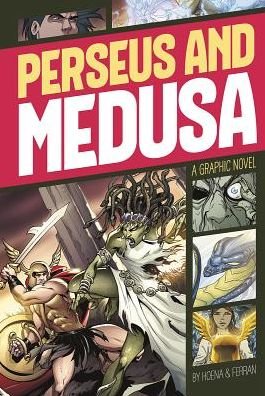 Cover for Blake A Hoena · Perseus and Medusa (Graphic Revolve: Common Core Editions) (Pocketbok) (2014)