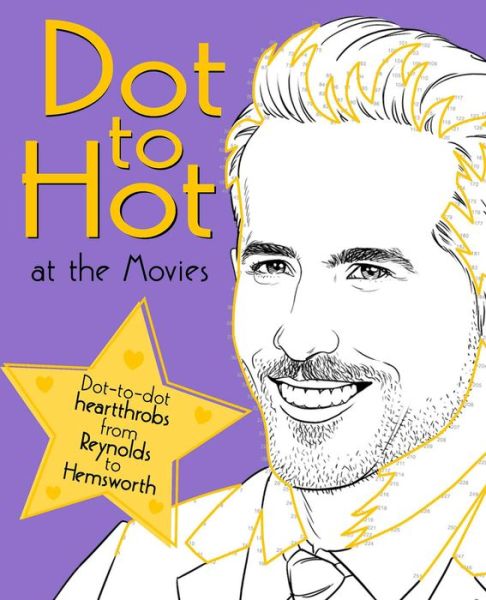 Cover for Lily Magnus · Dot to Hot at the Movies (Book) (2017)